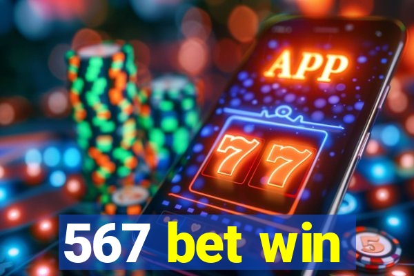 567 bet win